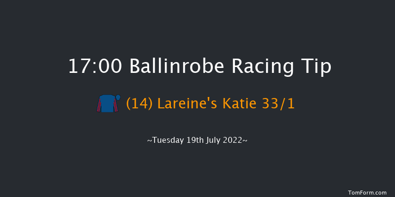 Ballinrobe 17:00 Maiden Hurdle 17f Mon 18th Jul 2022