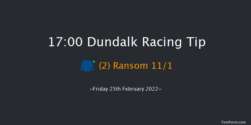 Dundalk 17:00 Handicap 8f Mon 21st Feb 2022