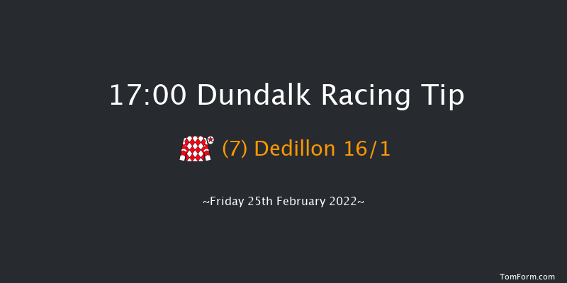 Dundalk 17:00 Handicap 8f Mon 21st Feb 2022