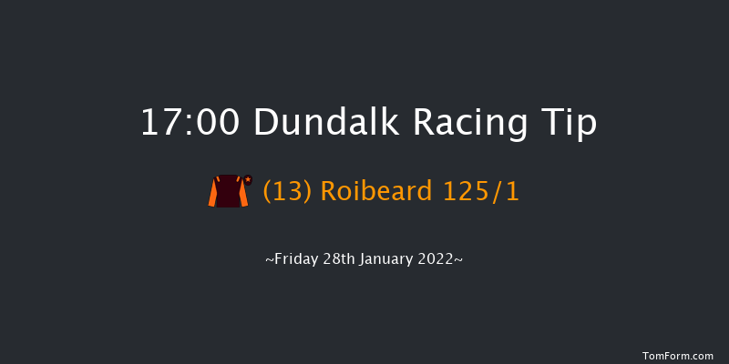 Dundalk 17:00 Handicap 11f Fri 21st Jan 2022