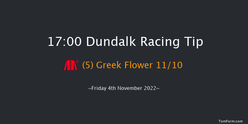 Dundalk 17:00 Maiden 5f Wed 2nd Nov 2022