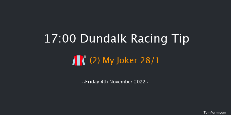 Dundalk 17:00 Maiden 5f Wed 2nd Nov 2022