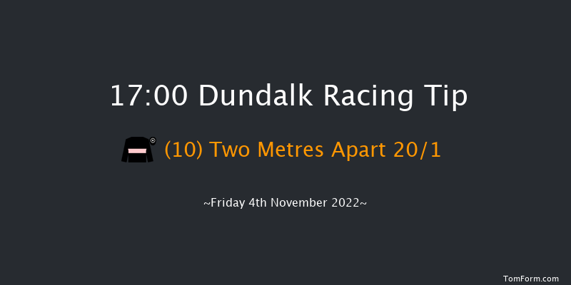 Dundalk 17:00 Maiden 5f Wed 2nd Nov 2022