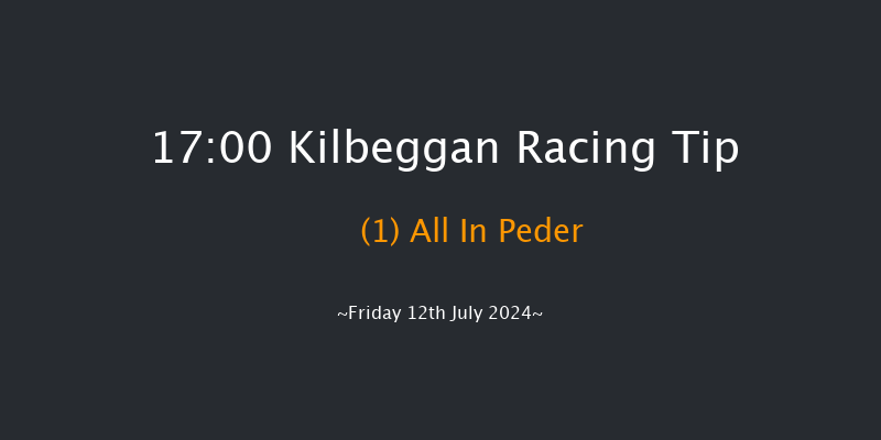 Kilbeggan  17:00 Maiden Hurdle 19f Mon 17th Jun 2024