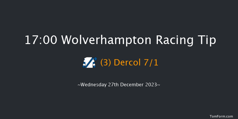 Wolverhampton 17:00 Handicap (Class 6) 6f Tue 26th Dec 2023