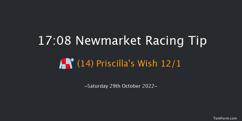 Newmarket 17:08 Handicap (Class 4) 7f Fri 28th Oct 2022