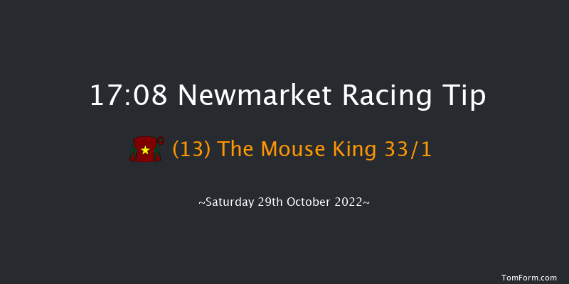 Newmarket 17:08 Handicap (Class 4) 7f Fri 28th Oct 2022