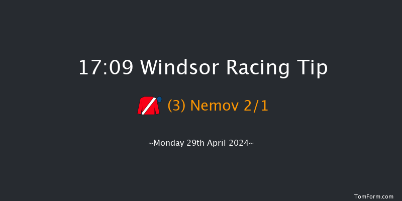 Windsor  17:09 Maiden (Class 5) 6f Mon 22nd Apr 2024