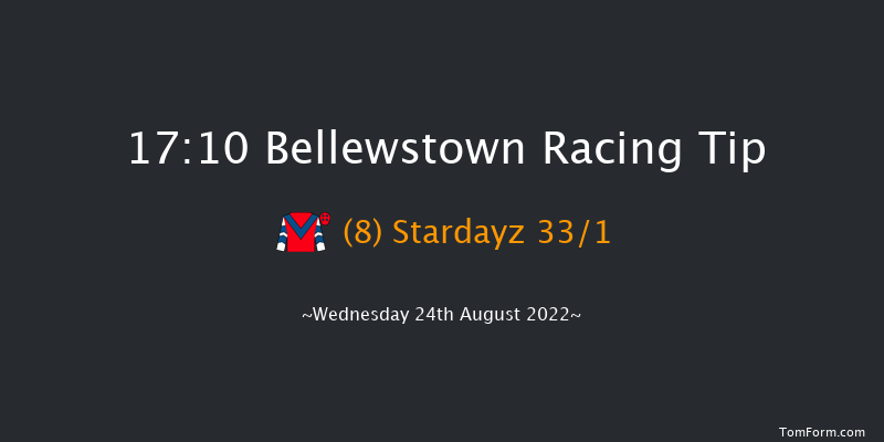 Bellewstown 17:10 Handicap 8f Tue 23rd Aug 2022