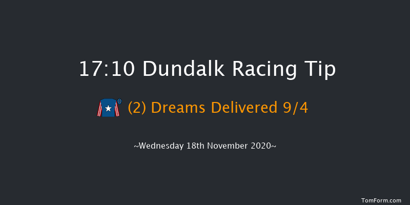 Test Your Tipping Talents At PUNTERS.HOLLYWOODBETS.COM Every Dundalk Meeting Nursery (45-70) Dundalk 17:10 Handicap 6f Mon 16th Nov 2020