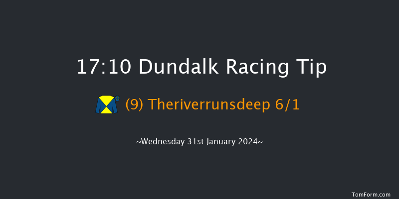 Dundalk  17:10 Handicap 6f Fri 26th Jan 2024