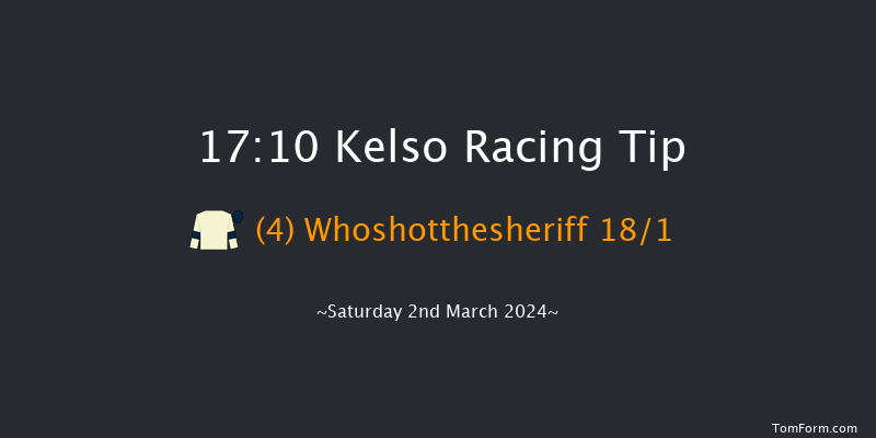 Kelso  17:10 Handicap Chase (Class 3) 17f Fri 16th Feb 2024