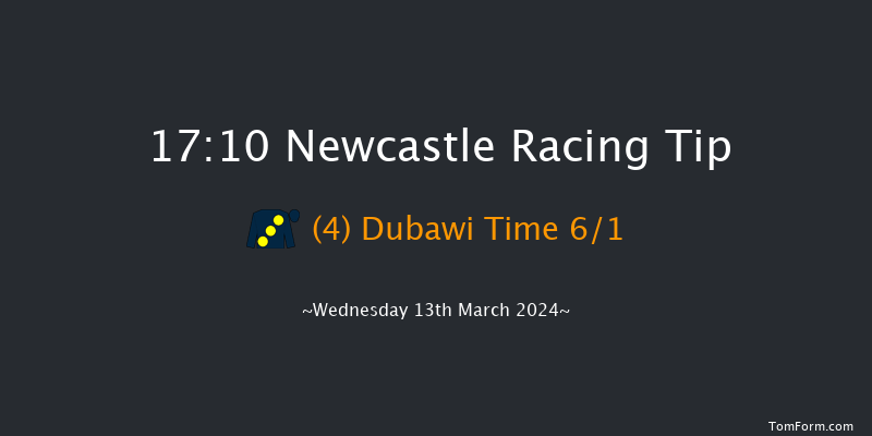 Newcastle  17:10 Handicap (Class 4) 12f Tue 12th Mar 2024