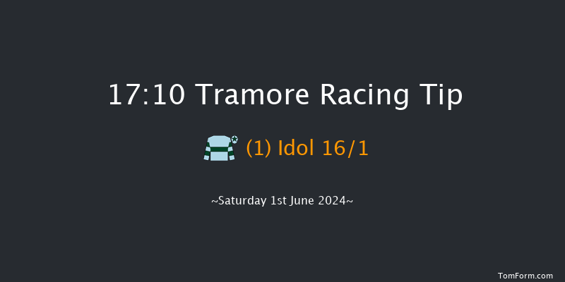 Tramore  17:10 Maiden Chase 16f Fri 31st May 2024