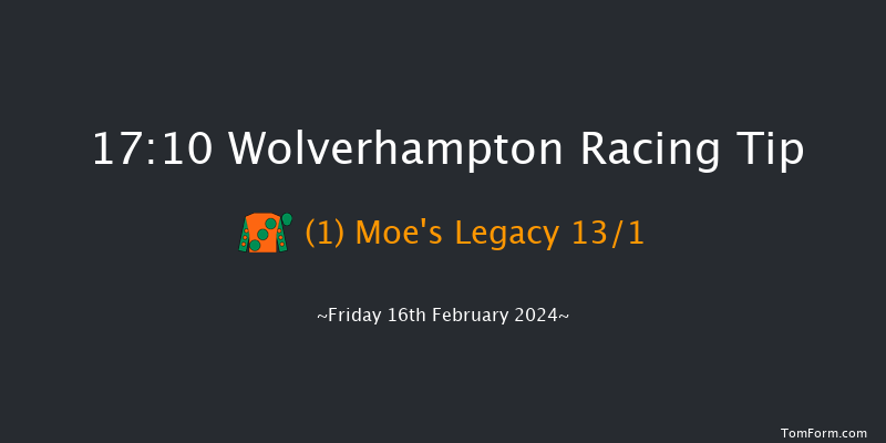 Wolverhampton  17:10 Handicap (Class 6) 6f Mon 12th Feb 2024