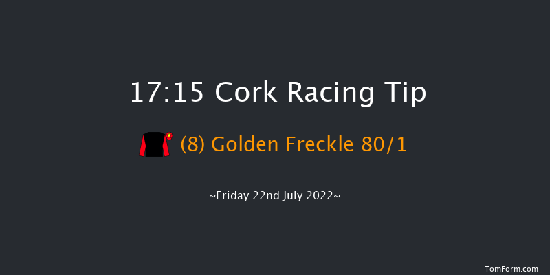 Cork 17:15 Maiden 6f Fri 8th Jul 2022