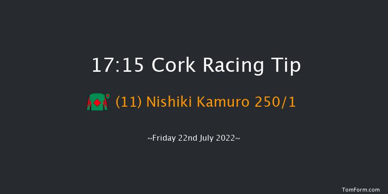 Cork 17:15 Maiden 6f Fri 8th Jul 2022