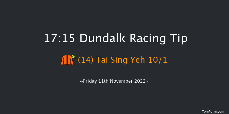 Dundalk 17:15 Handicap 6f Wed 9th Nov 2022