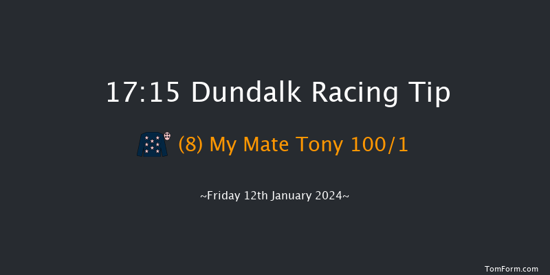 Dundalk 17:15 Maiden 8f Fri 22nd Dec 2023