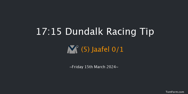 Dundalk  17:15 Claimer 11f Fri 8th Mar 2024