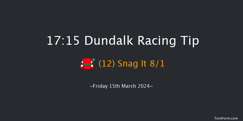 Dundalk  17:15 Claimer 11f Fri 8th Mar 2024