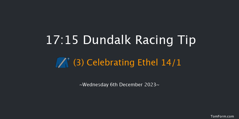 Dundalk 17:15 Handicap 8f Fri 1st Dec 2023