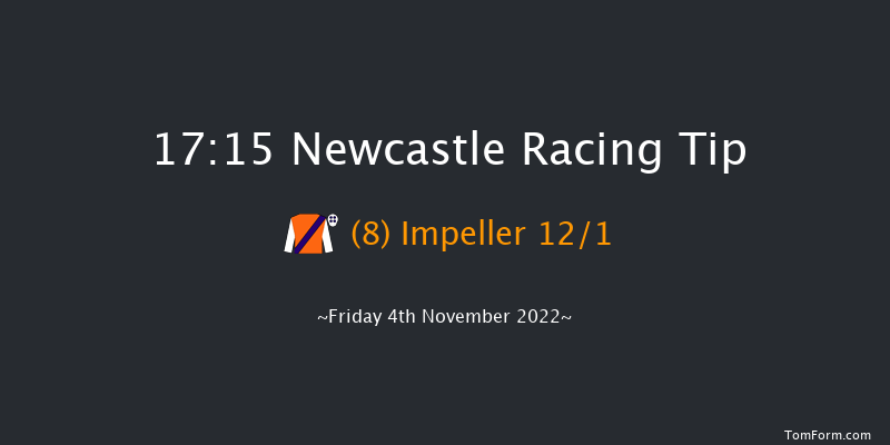 Newcastle 17:15 Handicap (Class 5) 6f Tue 1st Nov 2022