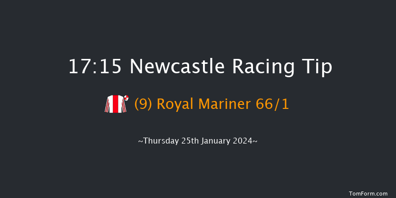 Newcastle  17:15 Stakes (Class 6) 7f Mon 22nd Jan 2024