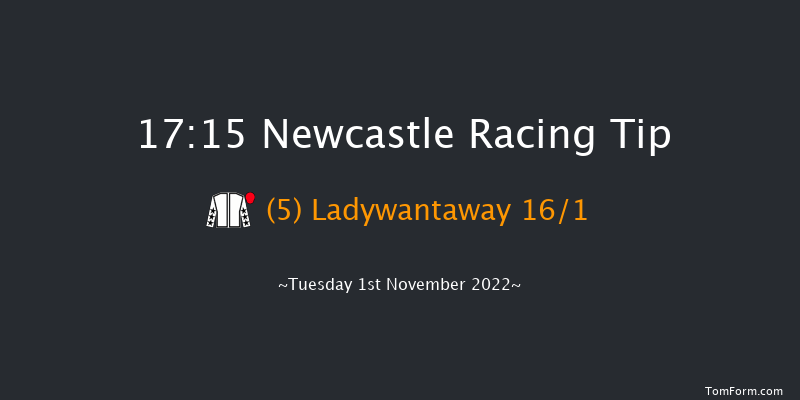 Newcastle 17:15 Handicap (Class 5) 5f Tue 25th Oct 2022