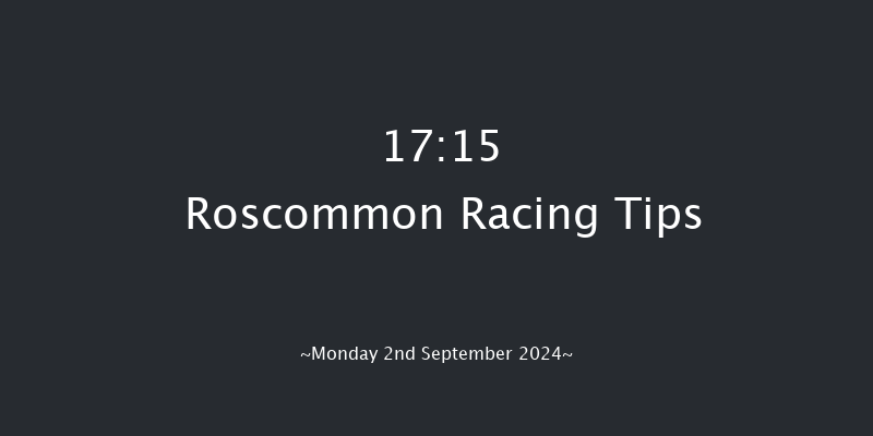 Roscommon  17:15 Handicap 7f  Tue 20th Aug 2024