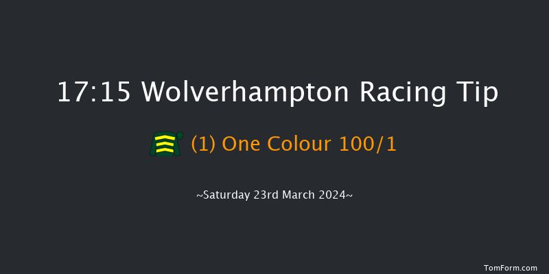 Wolverhampton  17:15 Maiden (Class 4) 10f Tue 19th Mar 2024