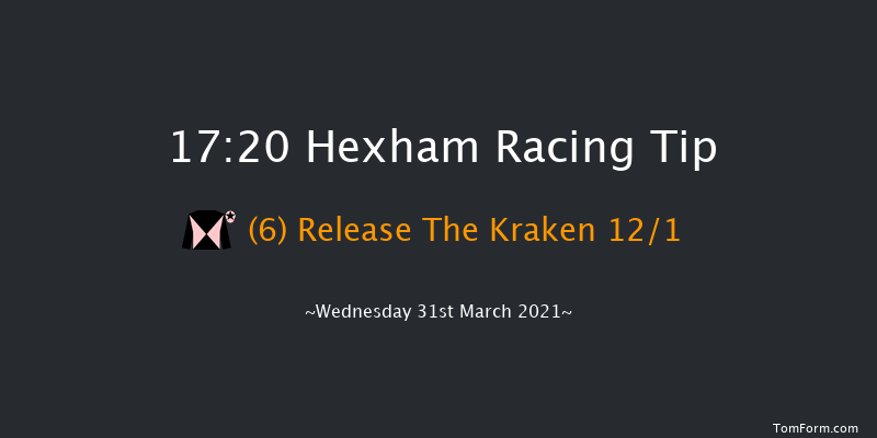 Visit attheraces.com Maiden Open NH Flat Race (GBB Race) (Div 1) Hexham 17:20 NH Flat Race (Class 5) 16f Thu 18th Mar 2021