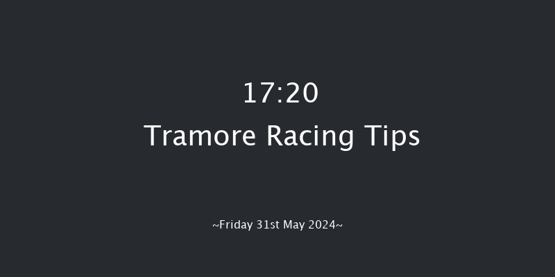 Tramore  17:20 Maiden Chase 22f Mon 22nd Apr 2024