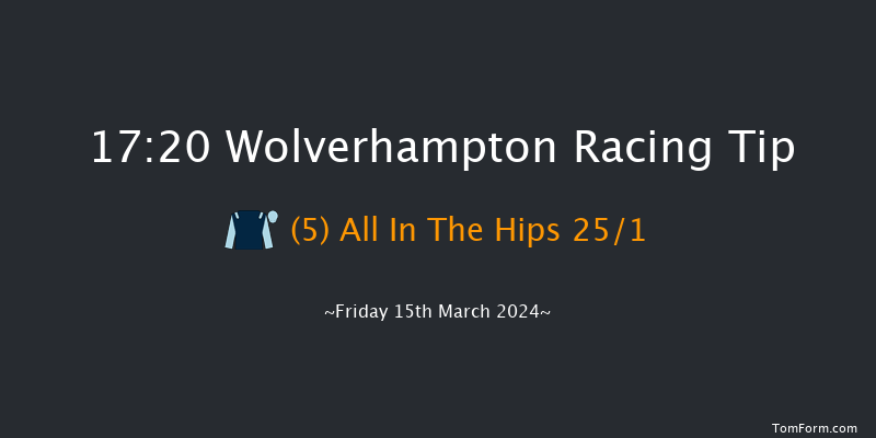 Wolverhampton  17:20 Handicap (Class 6) 5f Mon 11th Mar 2024