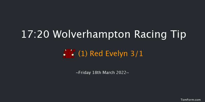 Wolverhampton 17:20 Handicap (Class 6) 7f Thu 17th Mar 2022