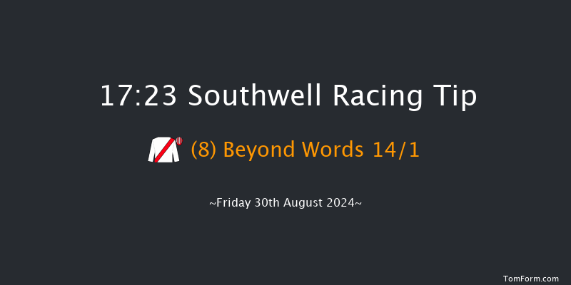 Southwell  17:23 Handicap (Class 6) 8f Thu 29th Aug 2024