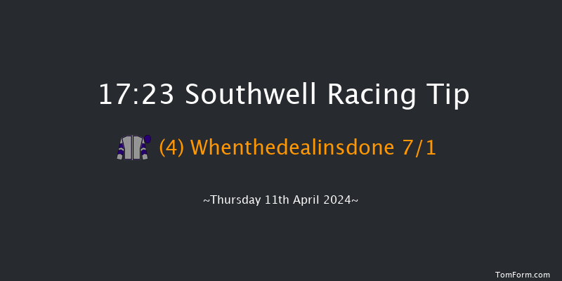 Southwell  17:23 Handicap (Class 5) 6f Tue 9th Apr 2024