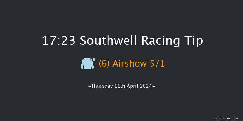 Southwell  17:23 Handicap (Class 5) 6f Tue 9th Apr 2024