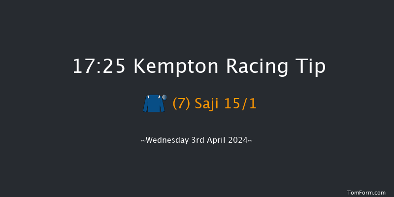 Kempton  17:25 Maiden (Class 5) 8f Mon 1st Apr 2024