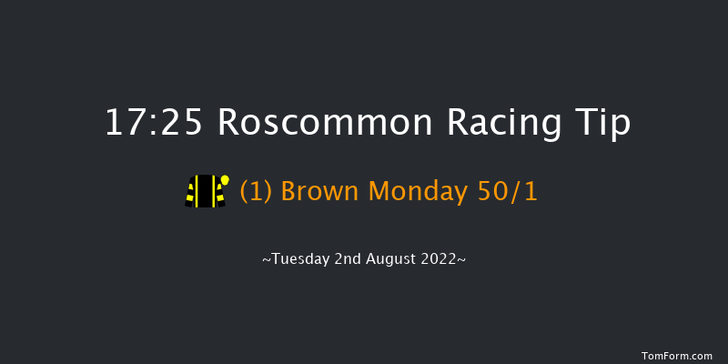 Roscommon 17:25 Maiden Chase 16f Mon 4th Jul 2022