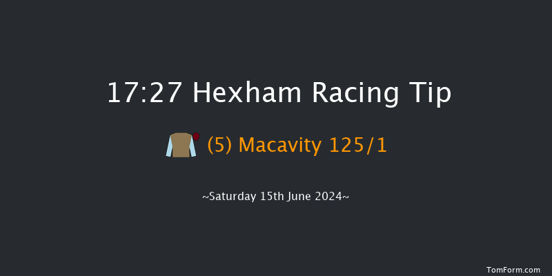 Hexham  17:27 Handicap Chase (Class 5) 24f Sat 1st Jun 2024