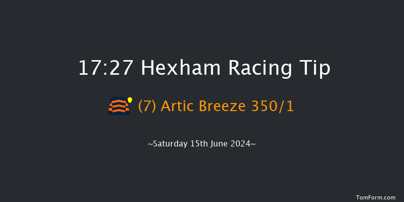 Hexham  17:27 Handicap Chase (Class 5) 24f Sat 1st Jun 2024