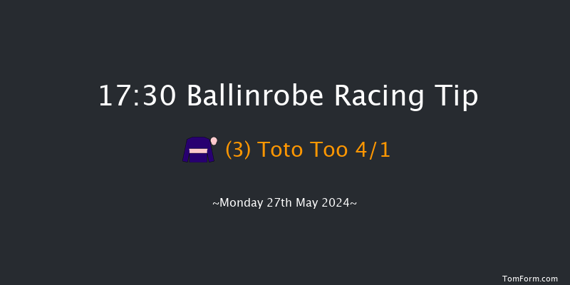 Ballinrobe  17:30 Handicap Hurdle 23f Tue 7th May 2024