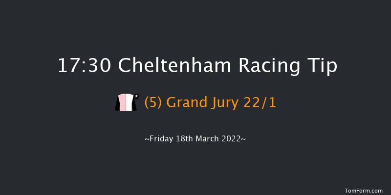 Cheltenham 17:30 Handicap Hurdle (Class 2) 20f Thu 17th Mar 2022