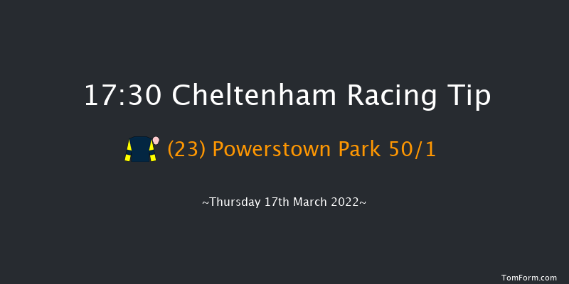 Cheltenham 17:30 Handicap Chase (Class 2) 26f Wed 16th Mar 2022