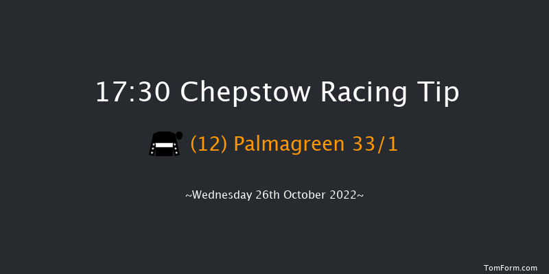 Chepstow 17:30 NH Flat Race (Class 5) 16f Tue 25th Oct 2022