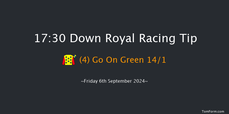 Down Royal  17:30 Handicap 7f Fri 30th Aug 2024