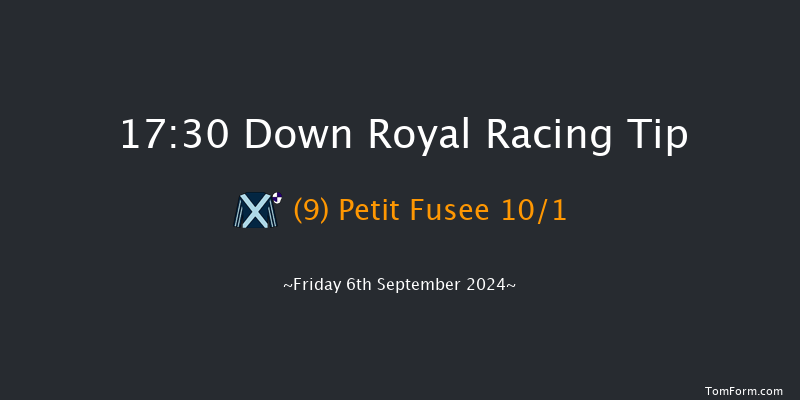 Down Royal  17:30 Handicap 7f Fri 30th Aug 2024