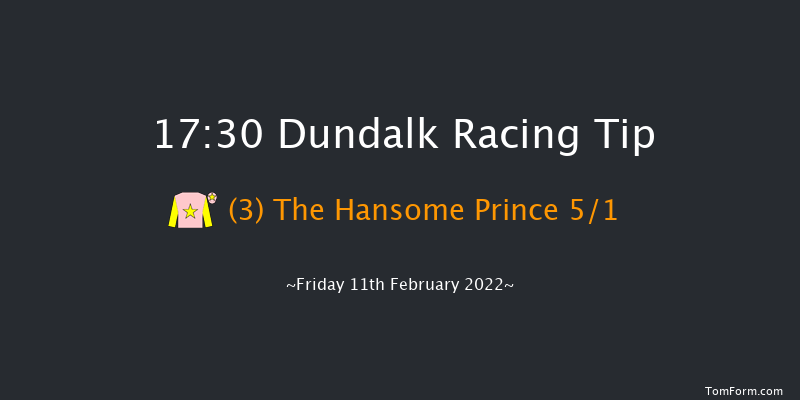 Dundalk 17:30 Stakes 8f Fri 4th Feb 2022