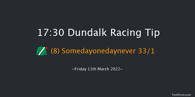 Dundalk 17:30 Claimer 7f Fri 4th Mar 2022